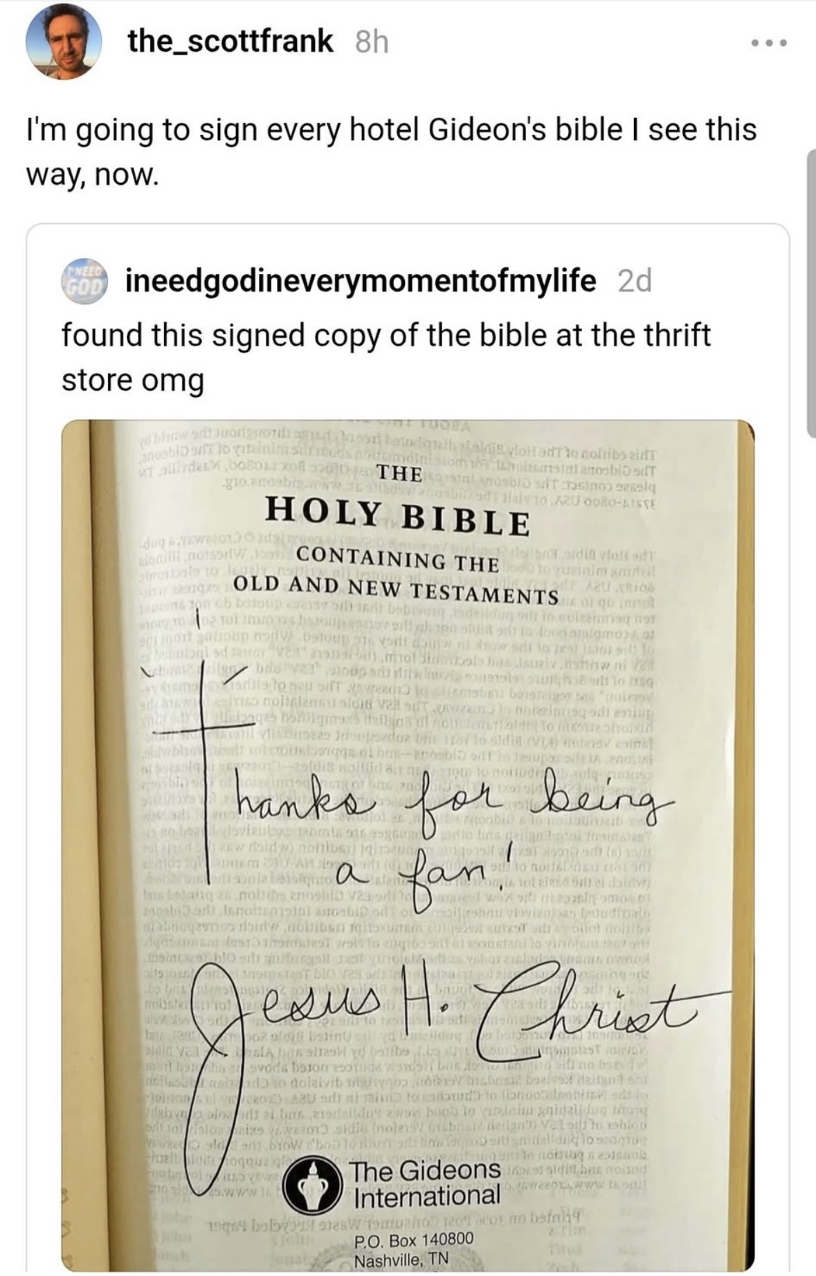 Someone found a Bible signed by Jesus H. Christ at a thrift store, and I'm not sure if it's a joke or a miracle.