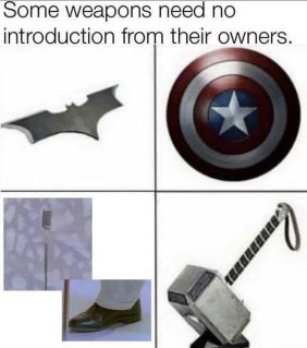 Some weapons intro themselves, but one just needs a familiar song.