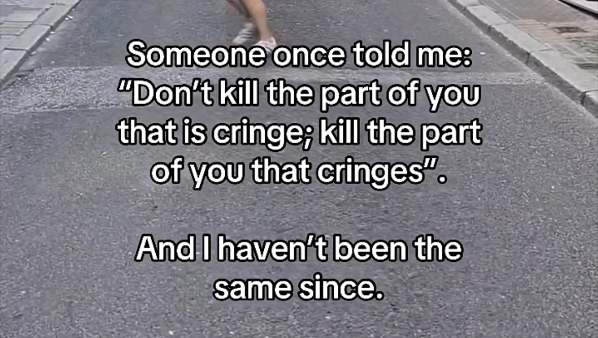 This advice really made me question my entire existence.
