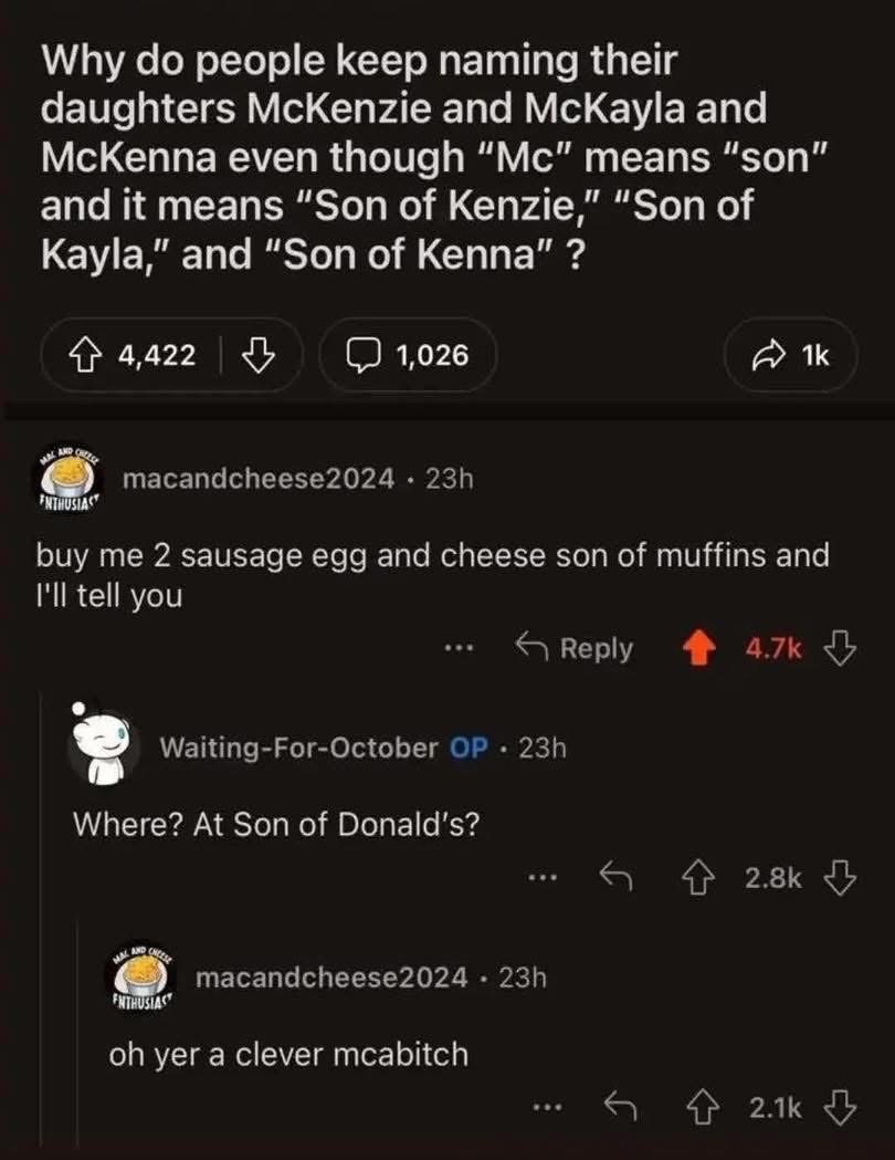 The comments section taking the 'son of' joke literally and asking for a 'son of Donald's' is hilarious