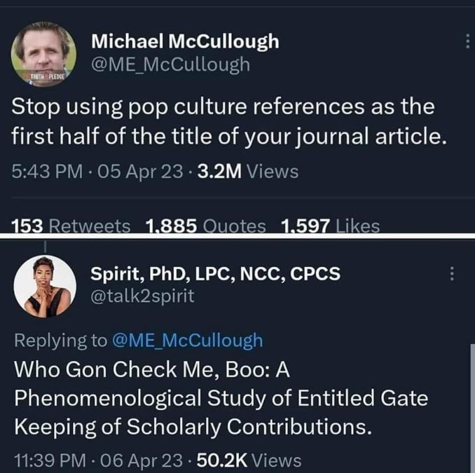 Someone asked academics to stop using pop culture in their article titles, and then immediately got the perfect response.