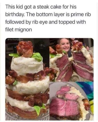 Apparently some people wanted a steak cake for their birthday, and this is what they got.