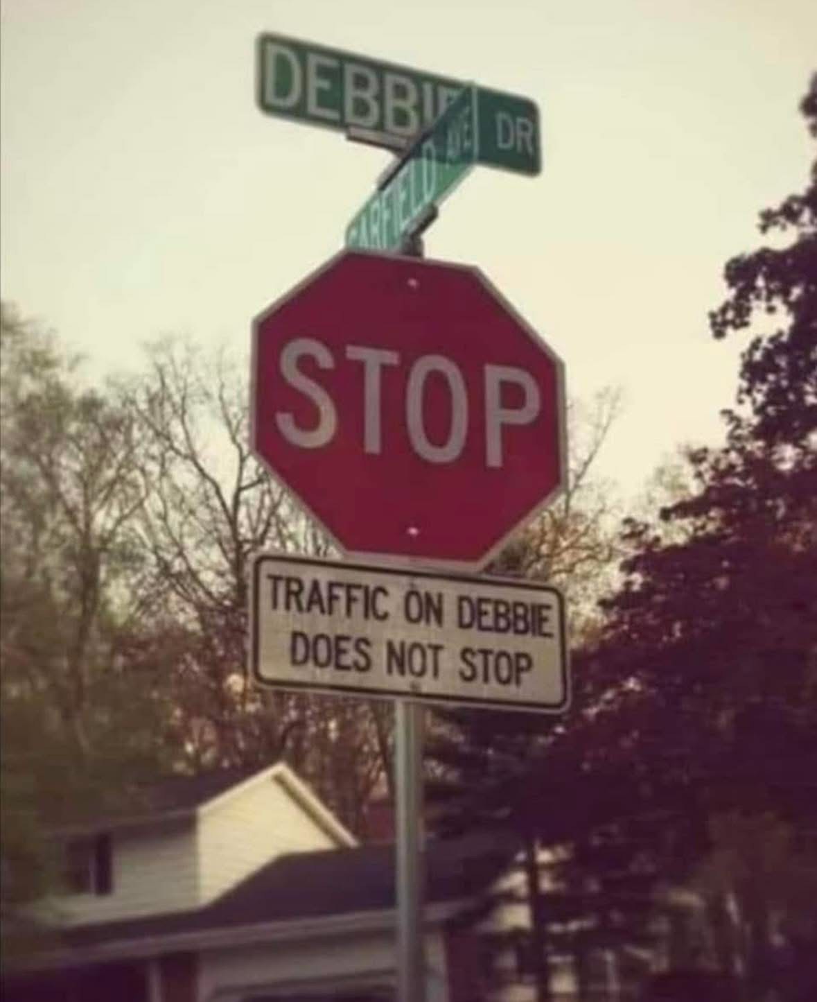 Traffic on Debbie does not stop. Sounds about right.