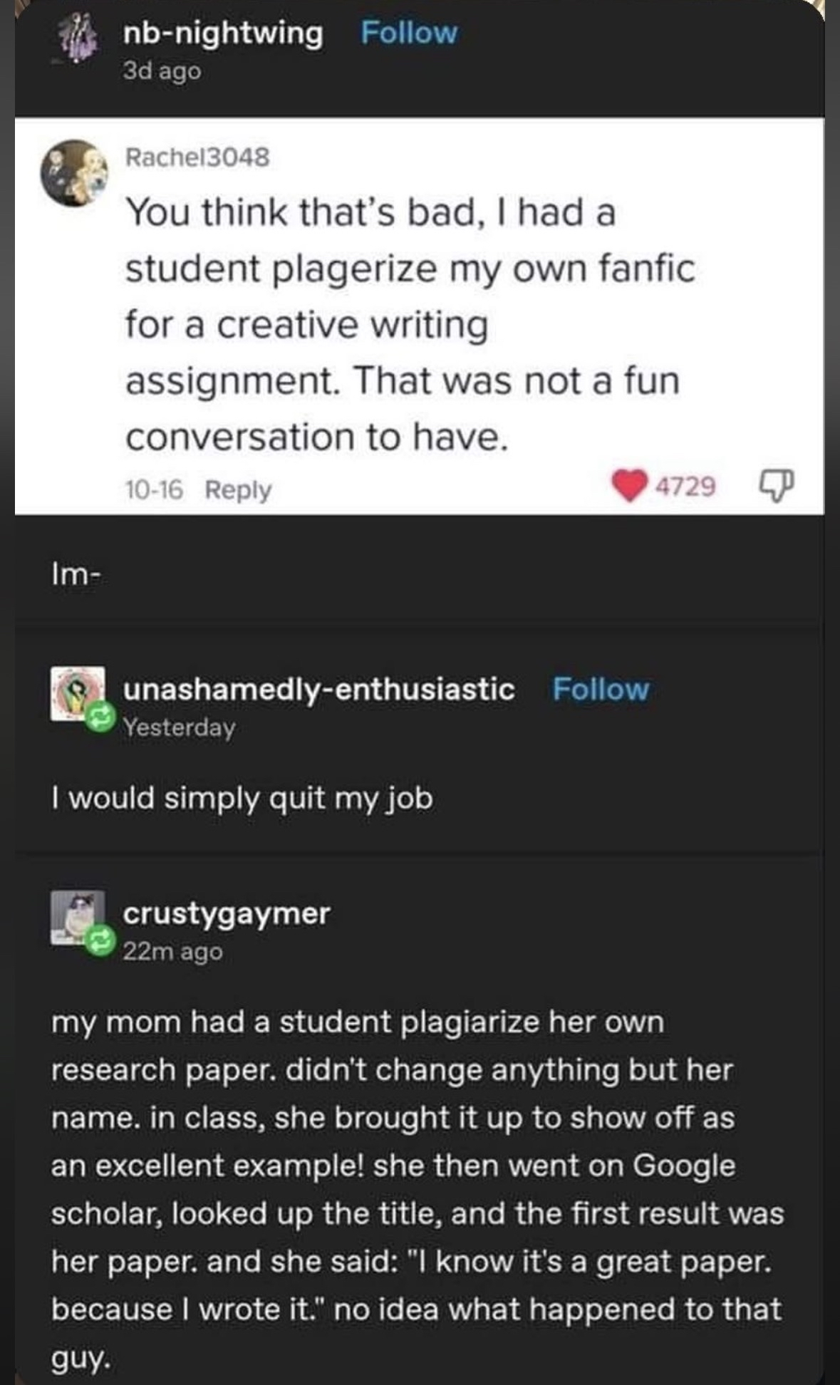 This student plagiarized their own fanfic and then tried to pass it off as an example of a great paper, only to find out it was already published.