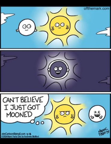 When the moon covers the sun and the sun is like 'seriously?'
