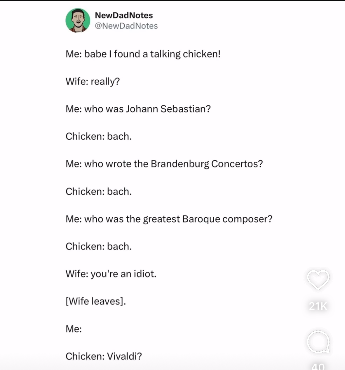 My wife is not impressed that my talking chicken only knows one composer, until the chicken pulls a fast one.
