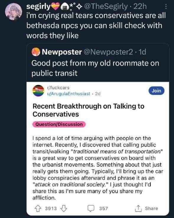 lol this person figured out you can trick conservatives into liking public transit by calling it "traditional means of transportation"