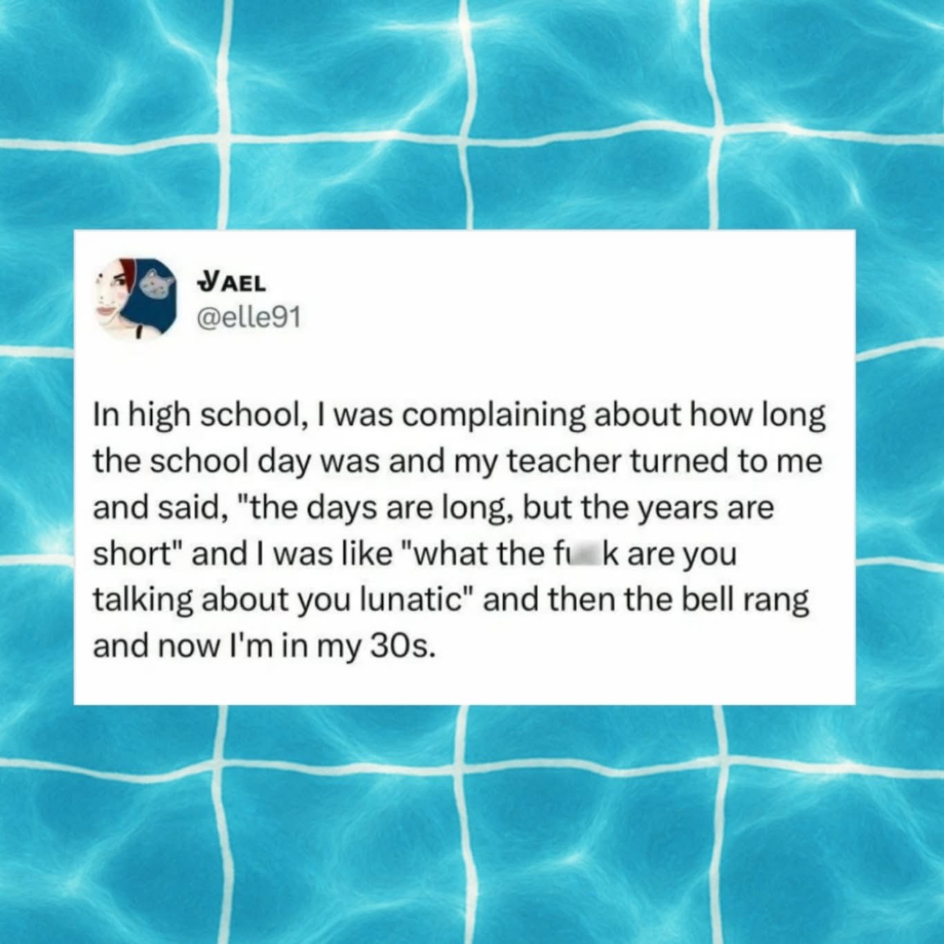 Remember when your teacher said time flies and you were like 'nah' but now you're 30 and it actually did