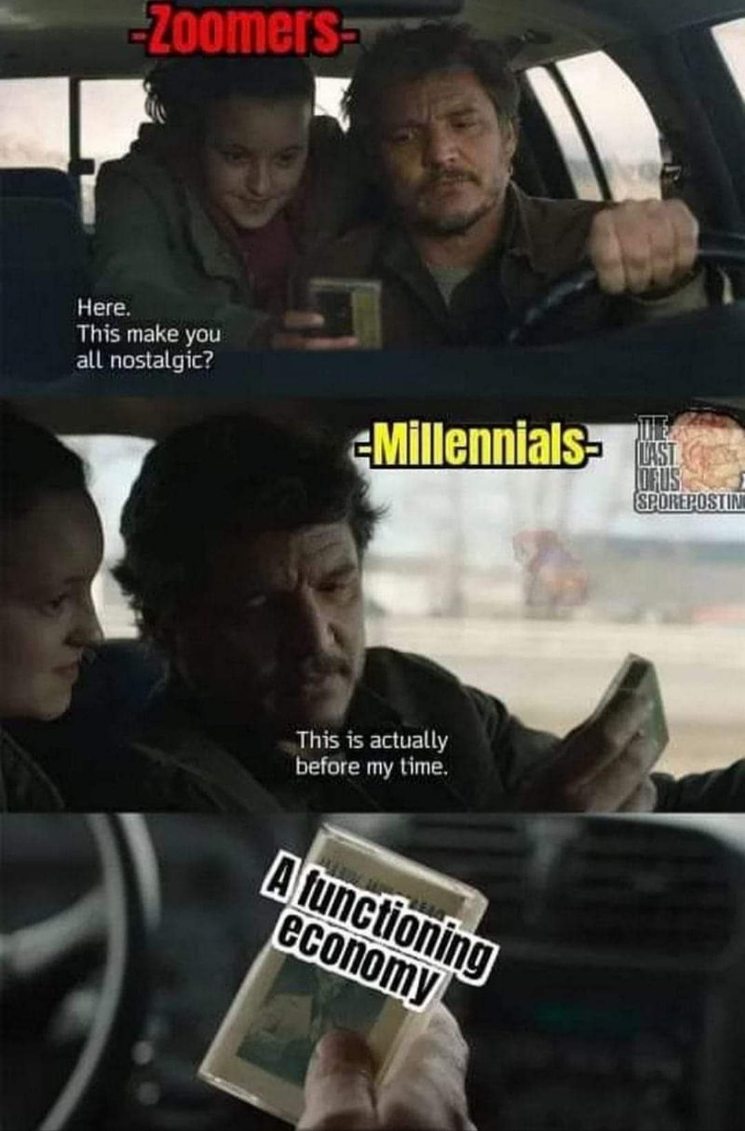 Millennials holding onto nostalgia for a functioning economy that existed before they were born