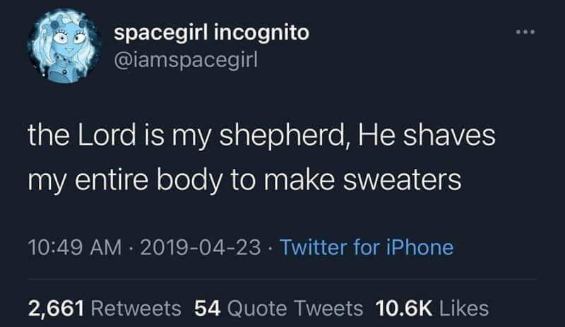 This is a wild take on the 23rd Psalm, really creative though
