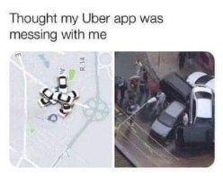 Thought my Uber app was messing with me until I saw what was actually happening lol