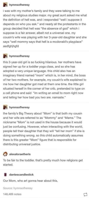 When your toddler invents a new religion where 'Mom' is the ultimate judge and jury and you're both getting an email about being bad.
