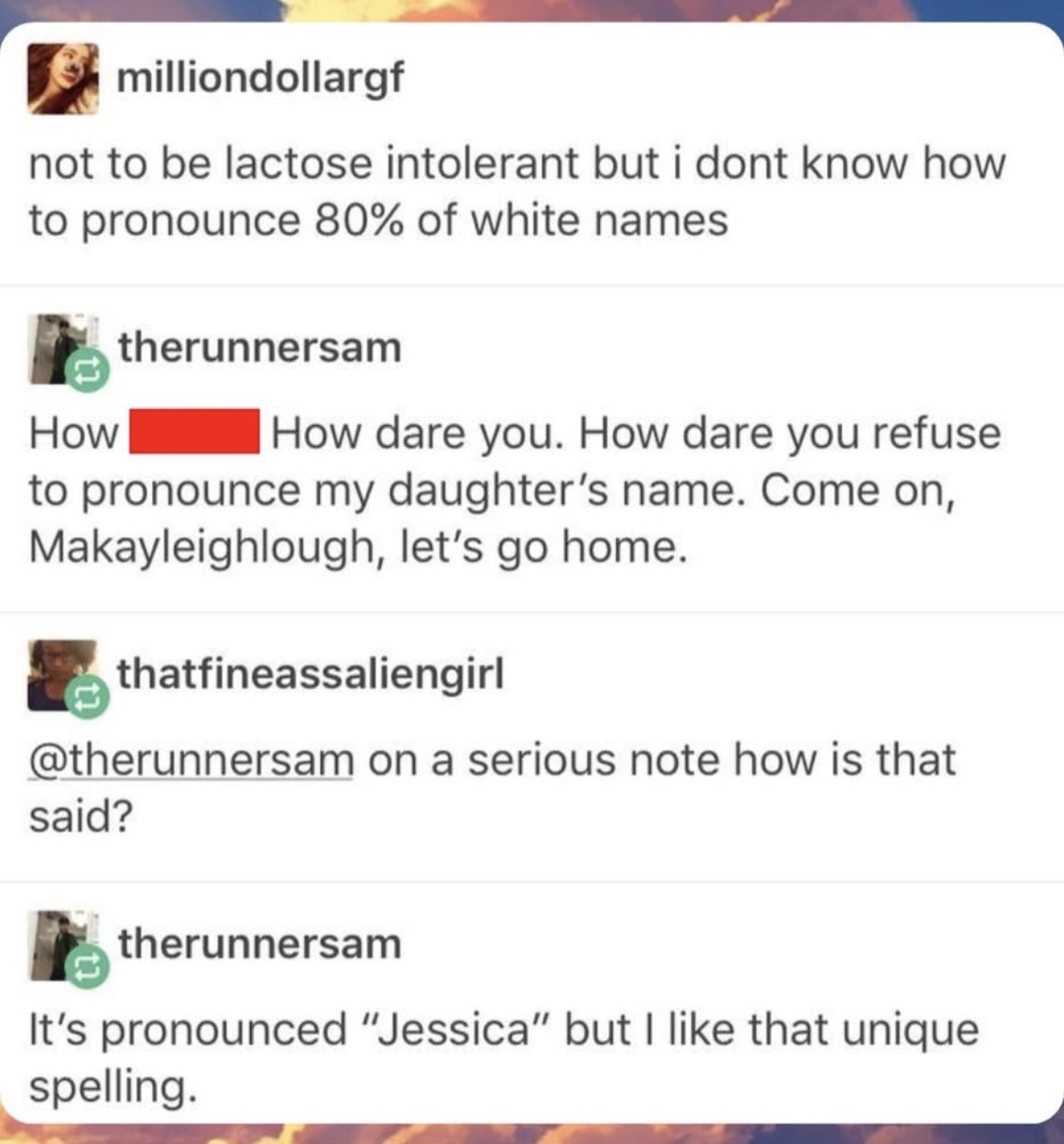 This is what happens when you get too creative with baby names and then have to explain them.
