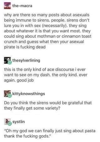 When sirens can finally just sing about pasta instead of sex, thank god.