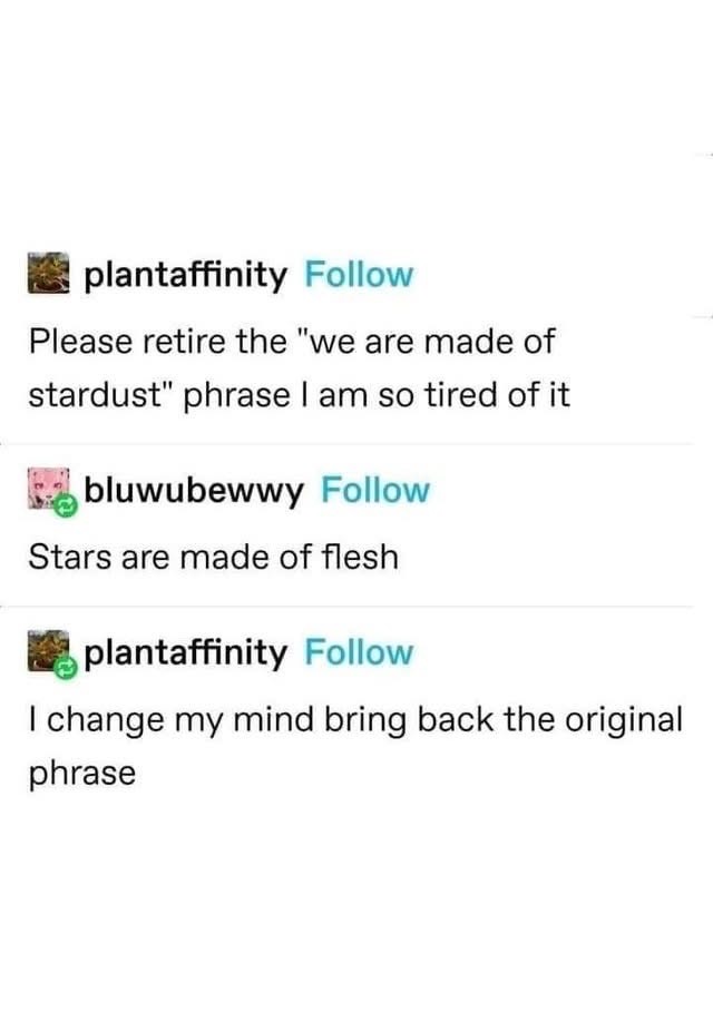 When you hate a saying so much you want it gone, but then you hear the alternative and suddenly you miss the original.