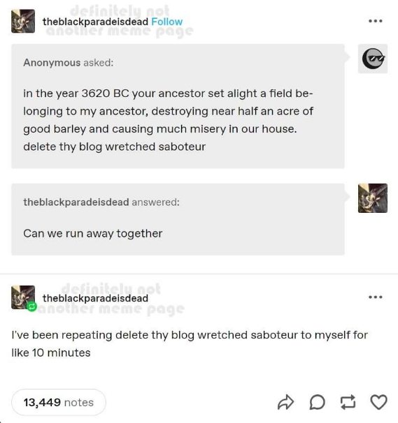 When someone casually asks you to delete your blog and run away together after a 5000 year old ancestor conflict