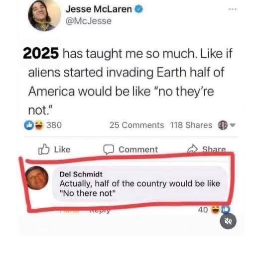 This comment pointing out the typo is funnier than the original tweet about aliens. "No there not"