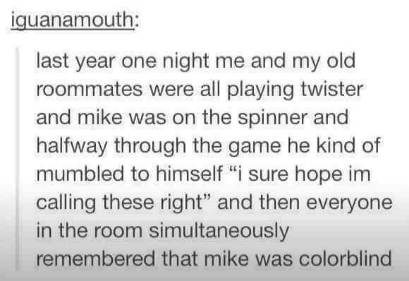 When you're playing Twister and forget your friend is colorblind