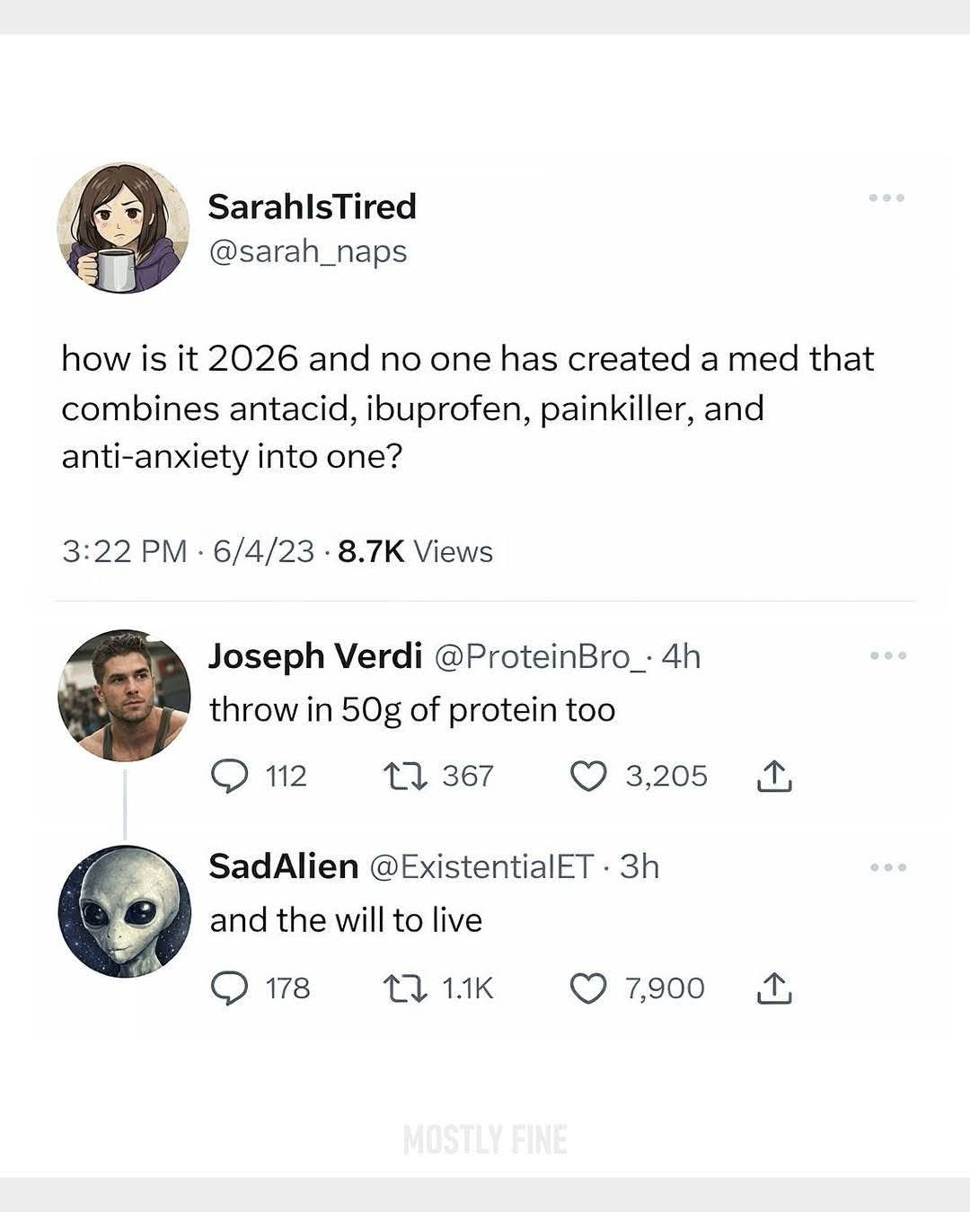 Someone wants a pill that does everything, then someone else suggests adding protein, and finally, an alien adds the will to live.