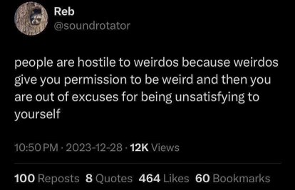 When you realize being different is an excuse for not trying to be better