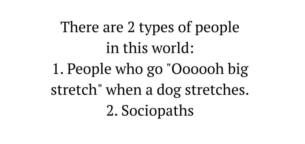 So basically, you either say "Ooooh big stretch" or you're a sociopath. No in between.