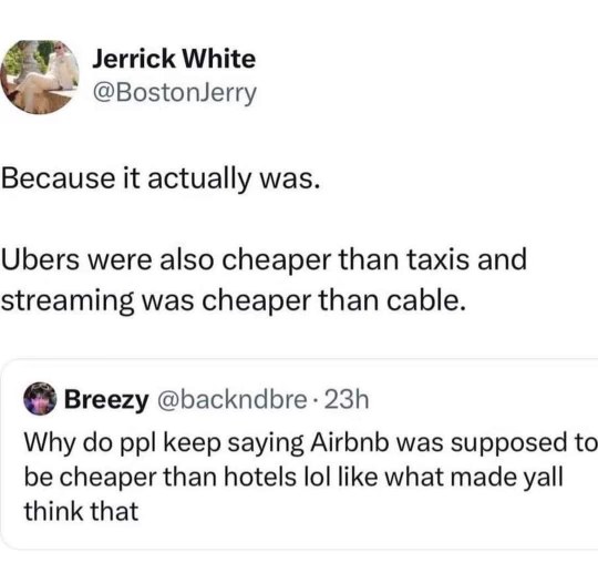 Remember when Uber, streaming, and Airbnb were supposed to be cheaper than the old stuff? Yeah, me neither.