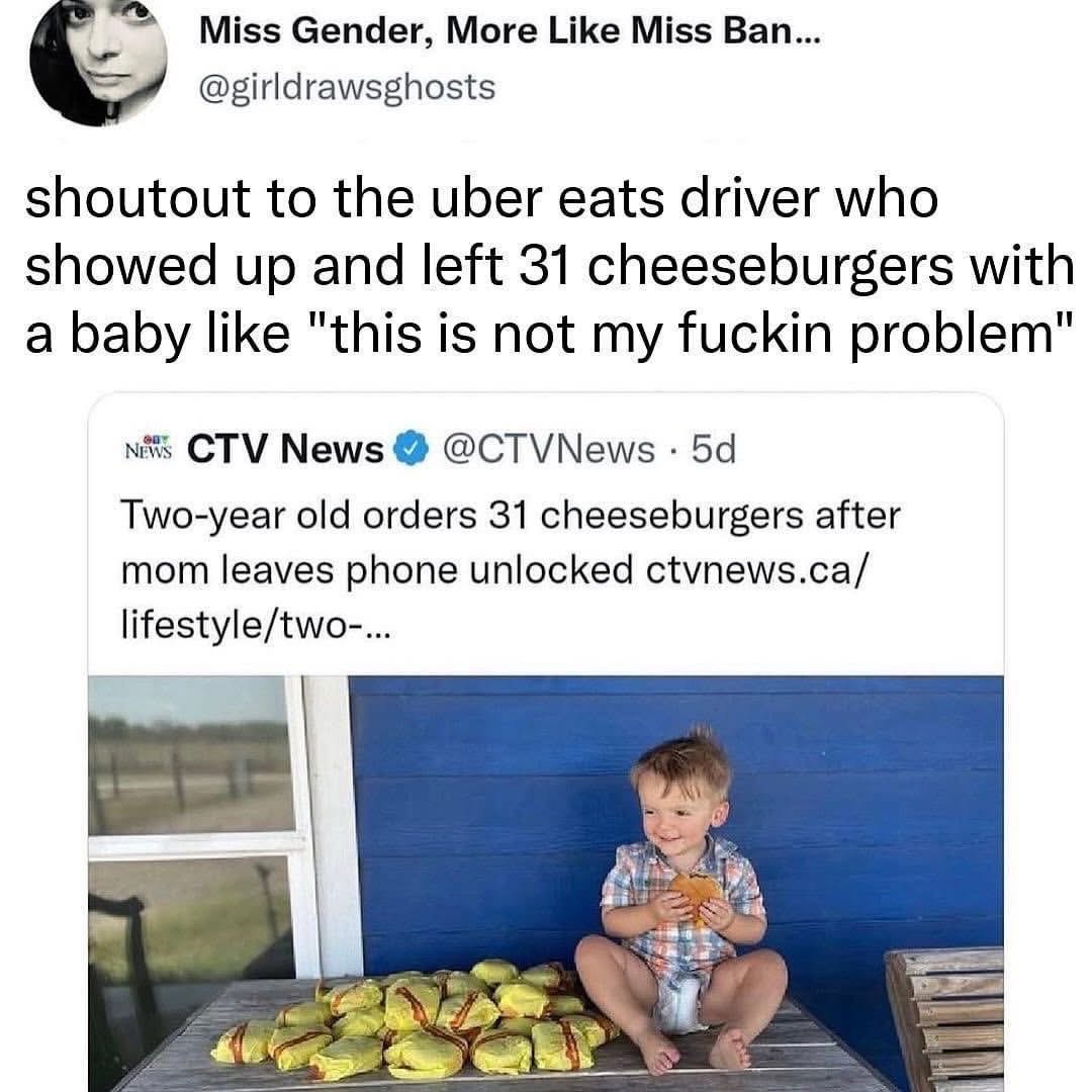 Uber Eats driver dropping off 31 cheeseburgers and dipping like it ain't their problem