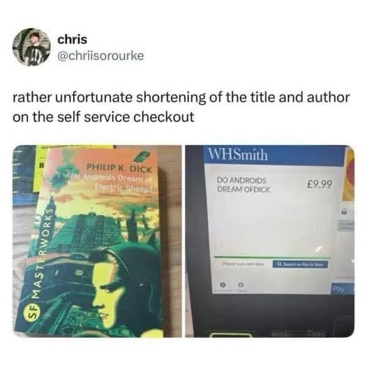 When the self-checkout machine abbreviates Philip K. Dick's title way too much