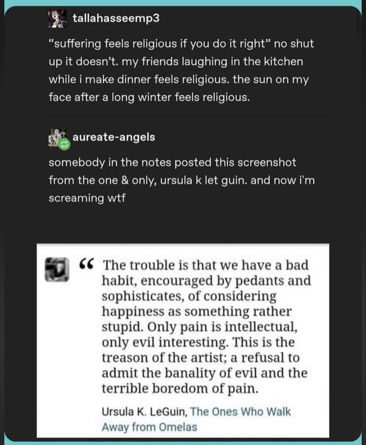 When someone tries to convince you that only suffering is intellectual.