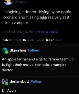 An apple orchard is being attacked by a vampire doctor, and a farmer is fighting back. I wanna know what Dr. Acula did.