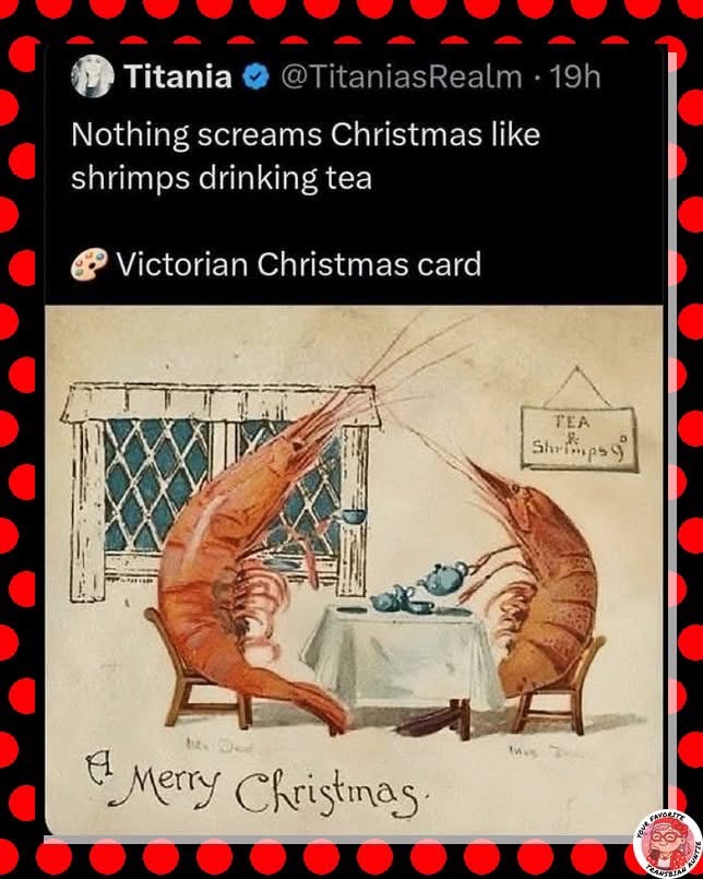 Victorian Christmas card featuring giant shrimps having tea. Peak holiday spirit.