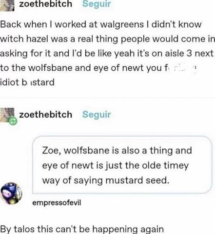 When you accidentally recommend actual potion ingredients instead of skincare at Walgreens.