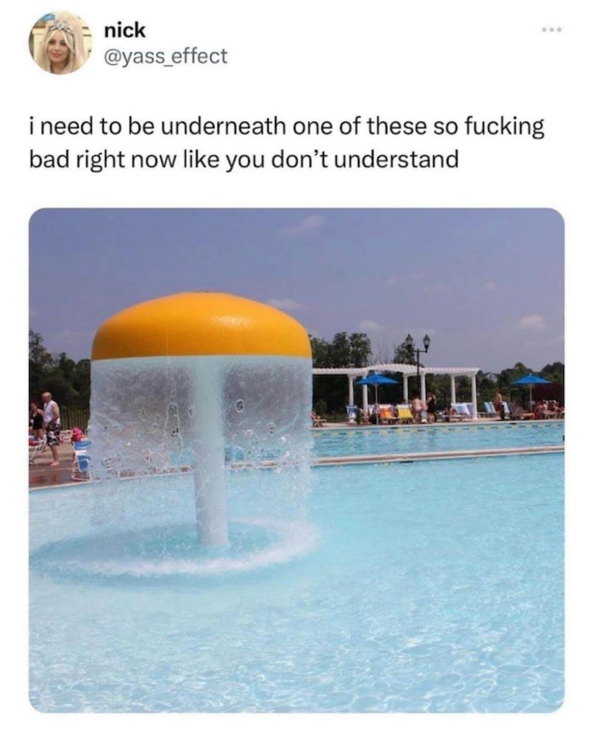 Me desperately needing to cool off under this water feature right now.