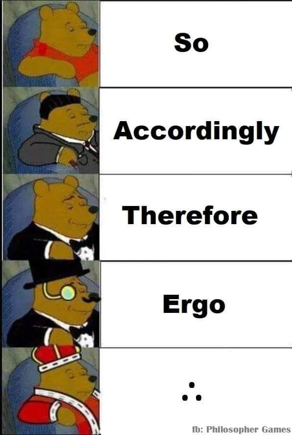 Graduating from simple "So" to the advanced "Ergo"