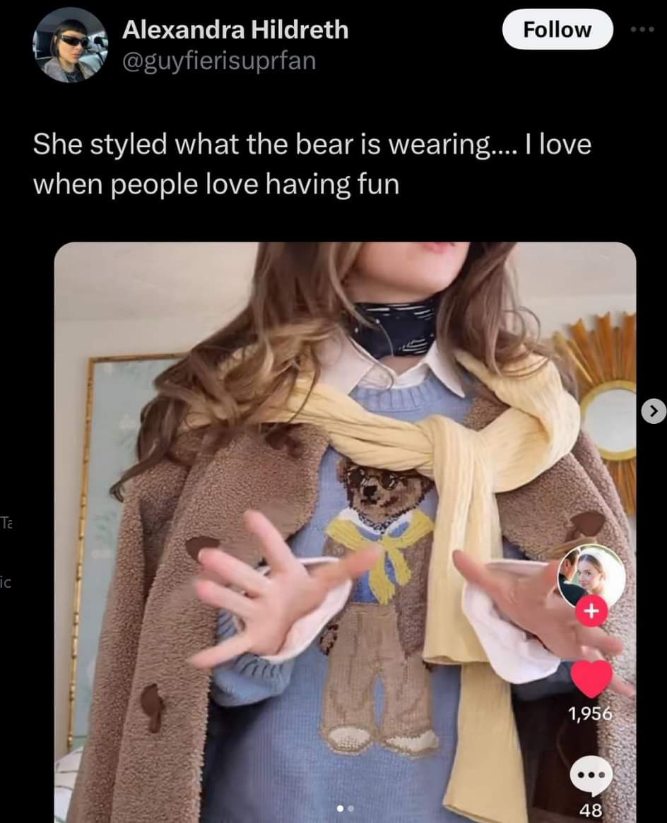 When you dress like the bear on your sweater but make it fashion.