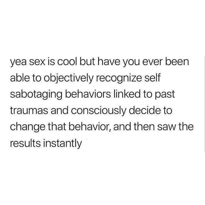 me when i actually fix my problems and don't just cope lol