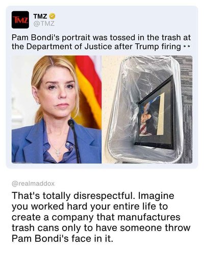 People are weirdly mad about Pam Bondi's portrait in the trash, but think about the trash can company owner