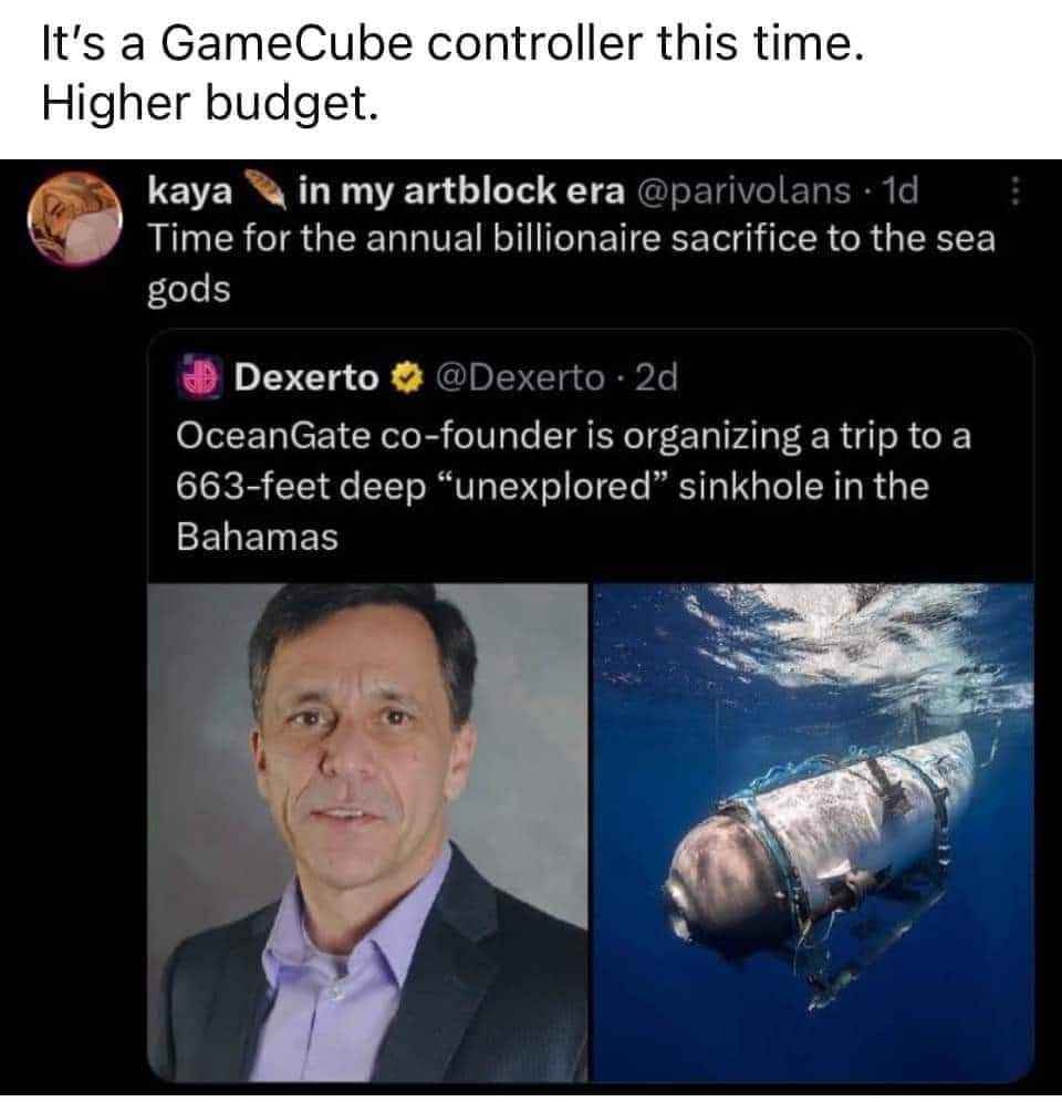 When the billionaire sacrifice to the sea gods involves a GameCube controller and a suspicious sinkhole.