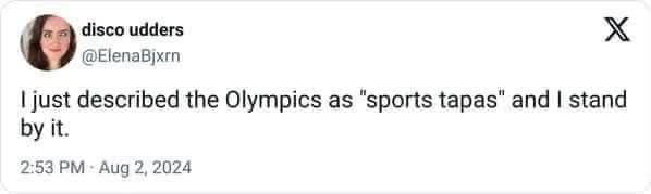 Pretty sure the Olympics are just 'sports tapas' and I'm not changing my mind.