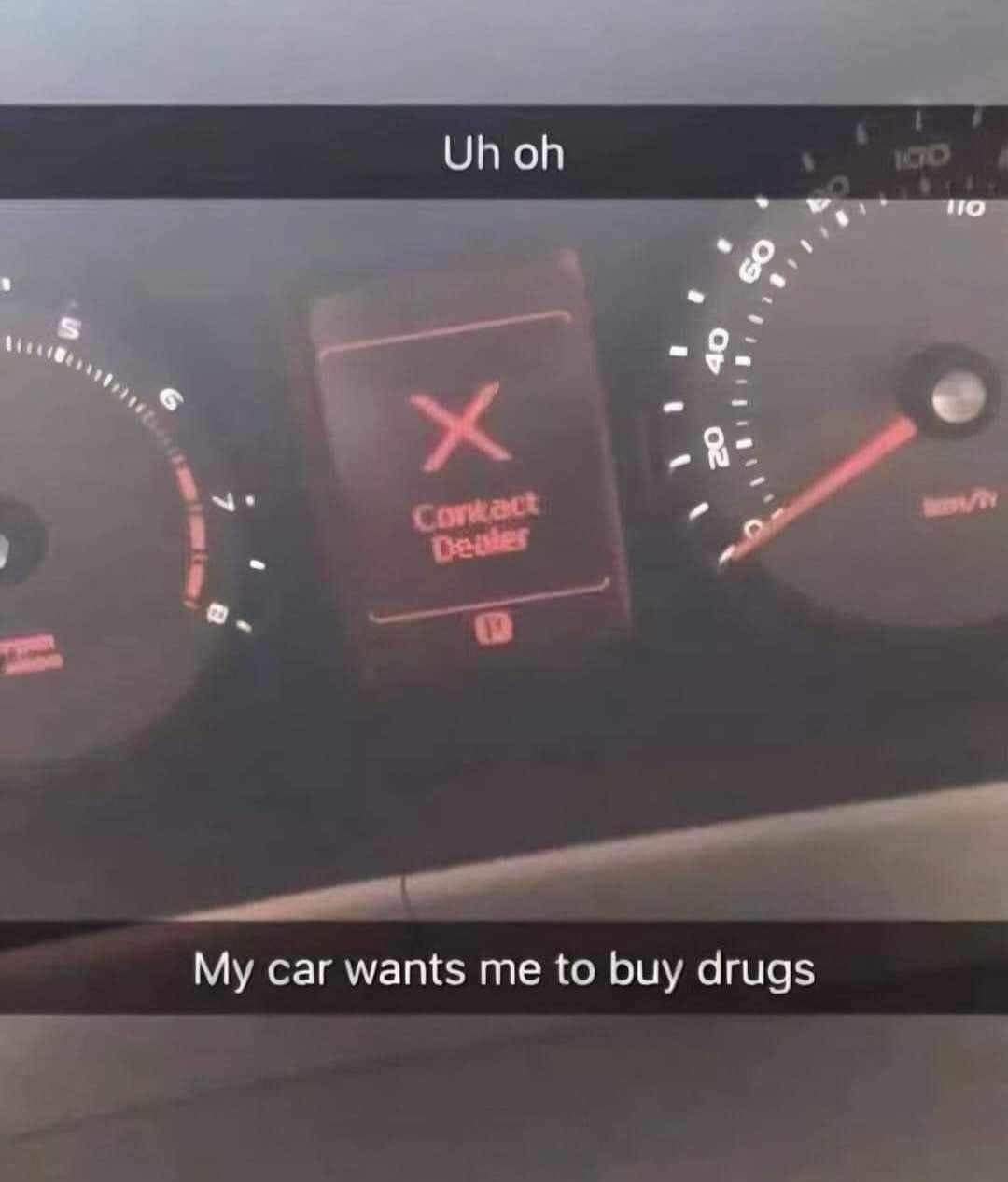 My car wants me to buy drugs when the dashboard says 'Contact Dealer'