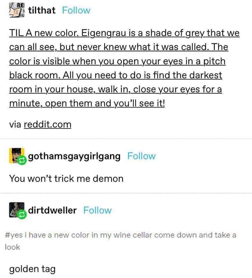Someone tries to convince us there's a new color we can see in the dark, and someone else is NOT having it.