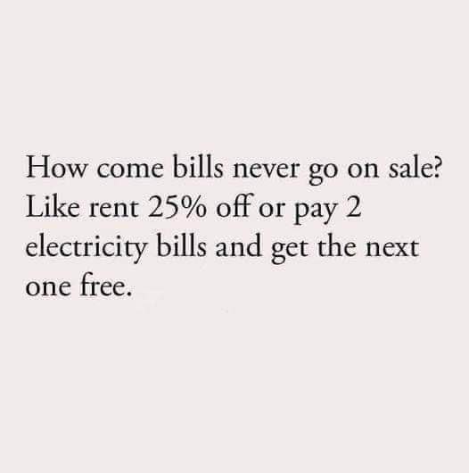 Seriously though, why aren't there ever sales on rent or utilities?