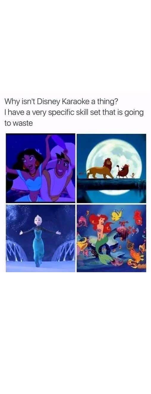 Me with my extensive knowledge of Disney songs waiting for karaoke night to start
