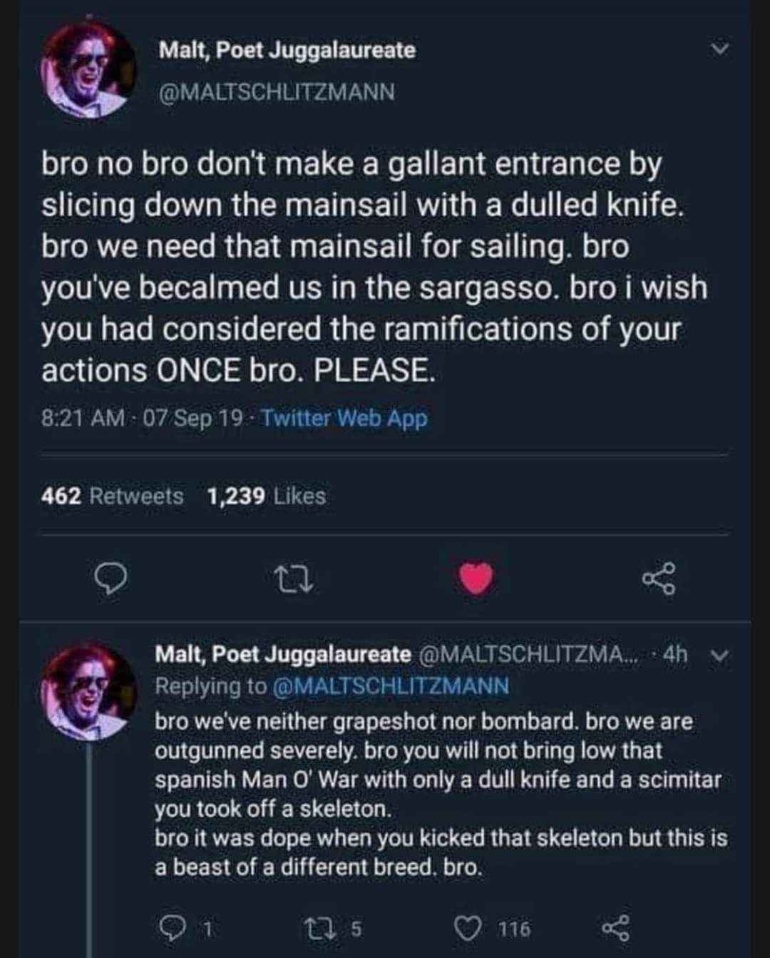 This guy really went off about someone's pirate entrance. "dude becalmed us in the sargasso"