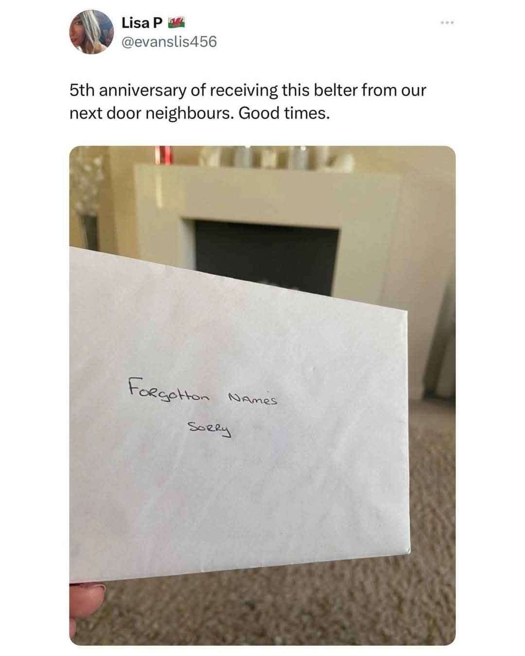 My neighbors are still too embarrassed to remember my name after 5 years lol