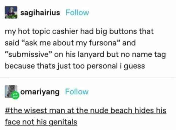 This Hot Topic cashier wants to share their fursona and submissive status but drawing the line at a name tag, lol.