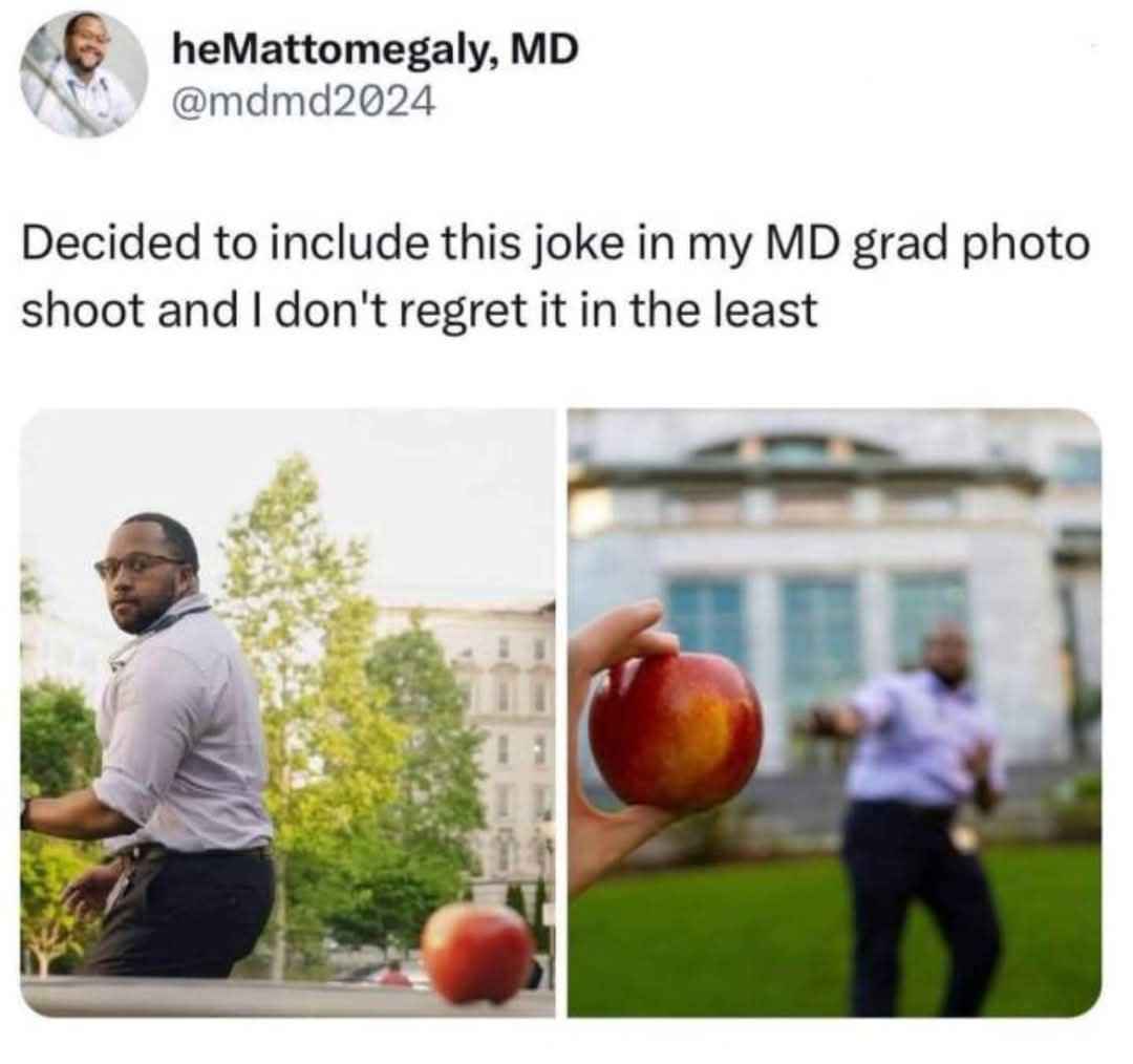 This doctor really went for the 'apple for the teacher' joke in his graduation photos, and I love it