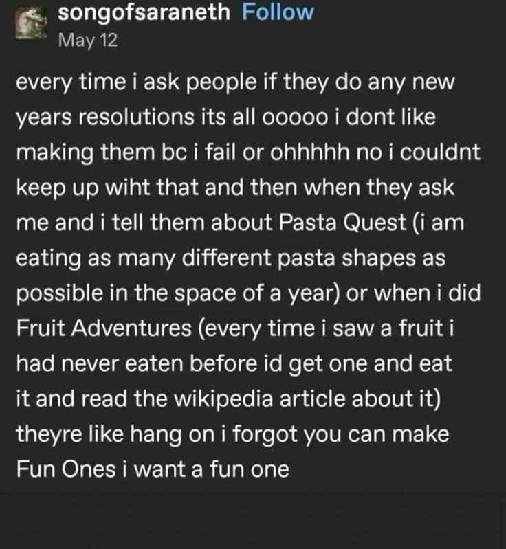 When your friends give up on New Year's resolutions but you're out here with Pasta Quest and Fruit Adventures