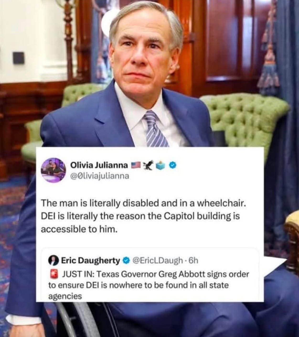 This tweet from Olivia Julianna is pretty ironic given the news about Greg Abbott signing an order to remove DEI.