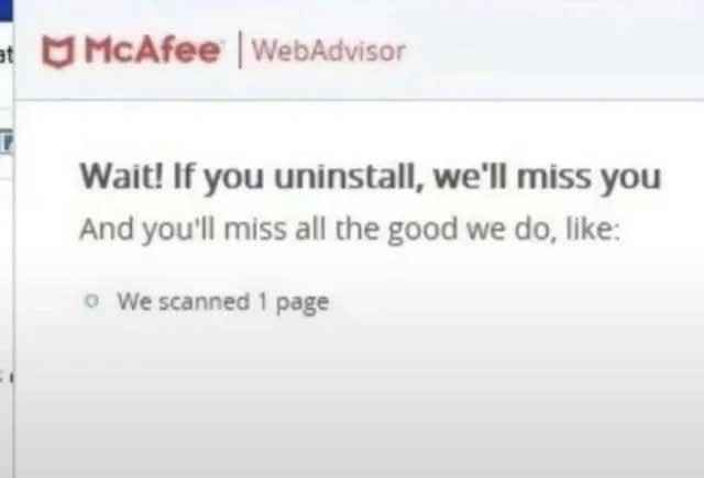 McAfee begging me not to leave by listing the one page they scanned as their accomplishment